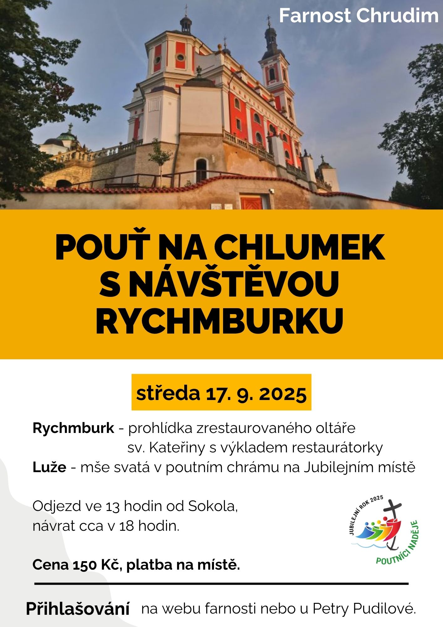 Pouť na Chlumek s návštěvou Rychmburku